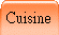 Cuisine